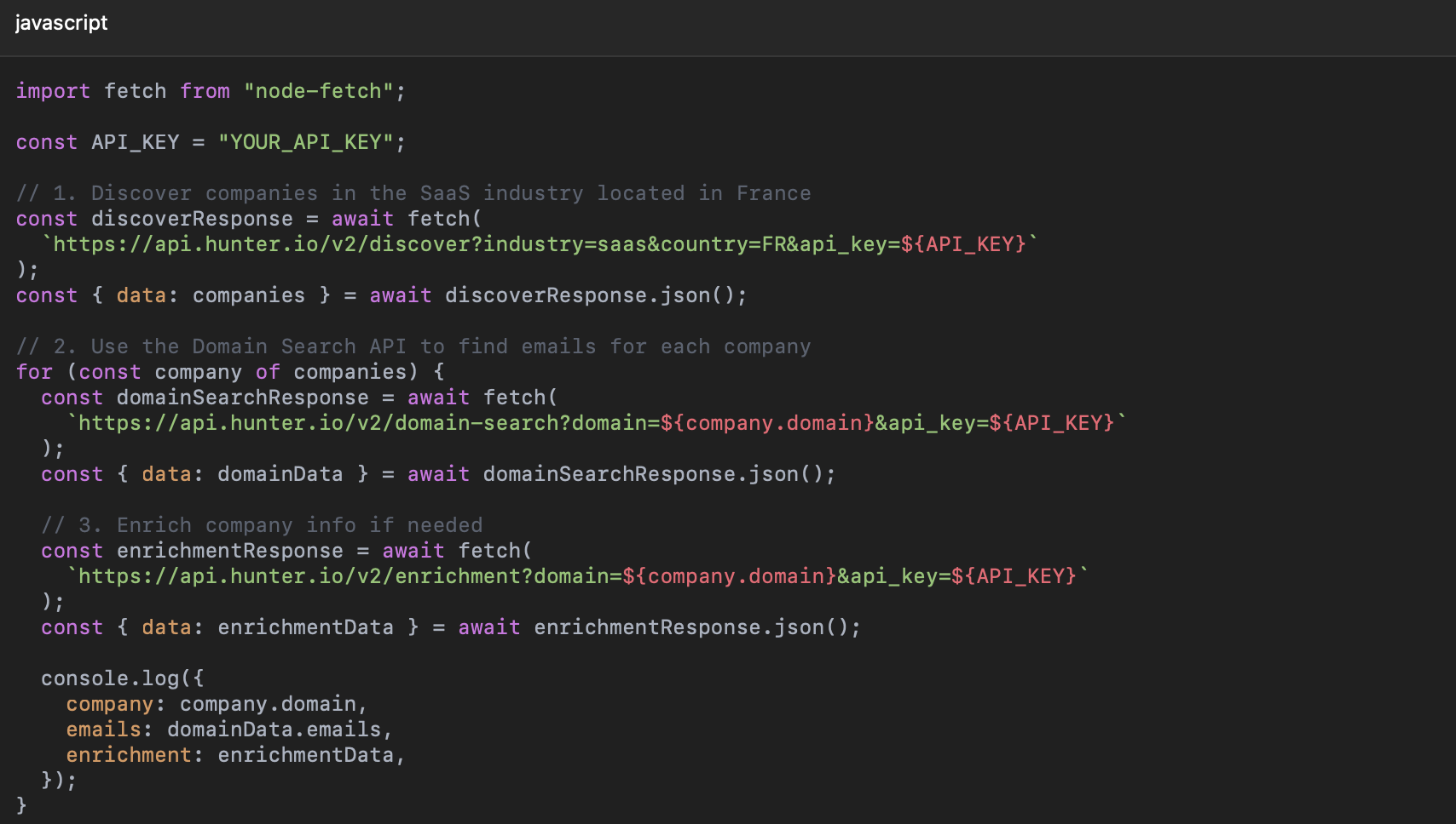 Hunter API: using Discover API to find companies, Domain Search to find emails and then enrich them with the Enrichment